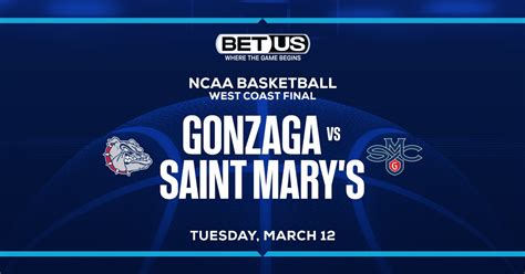 gonzaga vs saint mary's prediction|gonzaga vs st mary prediction.
